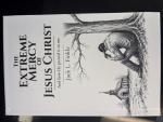 The Extreme Mercy of Jesus Christ Book Cover