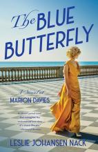The Blue Butterfly, A Novel of Marion Davies Book Cover