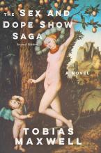 The Sex and Dope Show Saga, 2nd Edition Book Cover