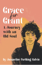 Grace for Grant: A Journey with an Old Soul Book Cover