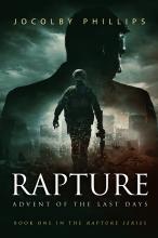 Rapture: Advent of The Last Days Book Cover