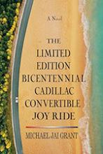 The Limited Edition Bicentennial Cadillac Convertible Joy Ride book cover