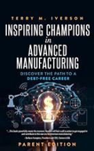 Inspiring Champions In Advanced Manufacturing  book cover