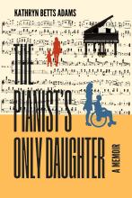 The Pianist's Only Daughter:  A Memoir Book Cover