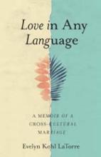 Love in Any Language, A Memoir of a Cross-Cultural Marriage book cover