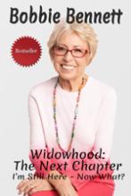 Widowhood: The Next Chapter, I'm Still Here - Now What? book cover