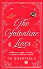The Valentine Lines: Cupid swaps arrows for scones in a screwball comedy book cover