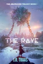 The Rave (The Aelfraver Trilogy Book 1) book cover