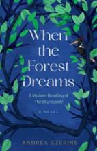 When the Forest Dreams book cover
