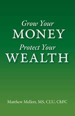 Grow Your Money Protect Your Wealth book cover