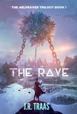 The Rave (The Aelfraver Trilogy Book 1) book cover
