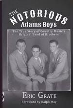 The Notorious Adams Boys book cover