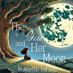 The Girl and Her Moon book cover